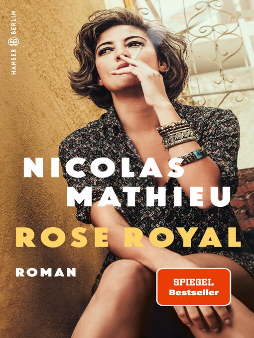 Title details for Rose Royal by Nicolas Mathieu - Wait list